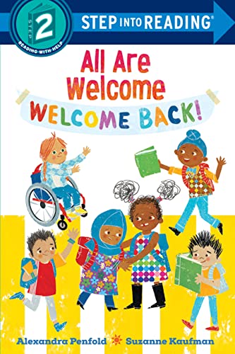 All Are Welcome: Welcome Back! (Step into Reading)