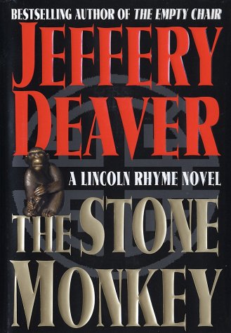The Stone Monkey (A Lincoln Rhyme Novel)