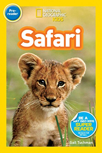 National Geographic Readers: Safari