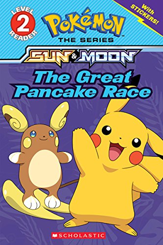 The Great Pancake Race (Pokémon: Level 2 Reader)