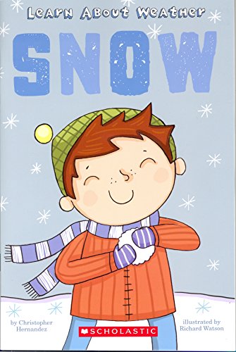 Learn About Weather: Snow