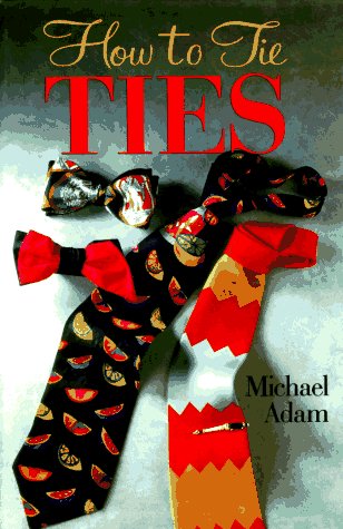 How to Tie Ties