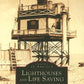 Lighthouses and Life Saving Along the Massachusetts Coast (MA) (Images of America)