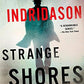 Strange Shores: An Inspector Erlendur Novel (An Inspector Erlendur Series)