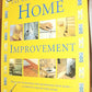 Complete Book of Home Improvement: Ideas and Techniques for Decorating Your Hom