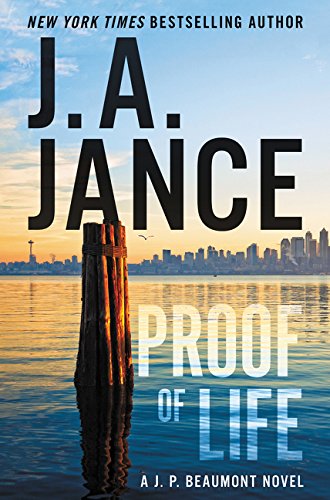 Proof of Life: A J. P. Beaumont Novel (J. P. Beaumont Mysteries (Hardcover))