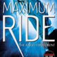 The Angel Experiment (Maximum Ride, Book 1)