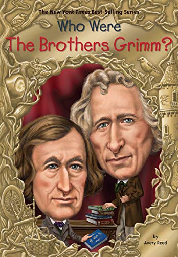 Who Were the Brothers Grimm? (Who Was...?)