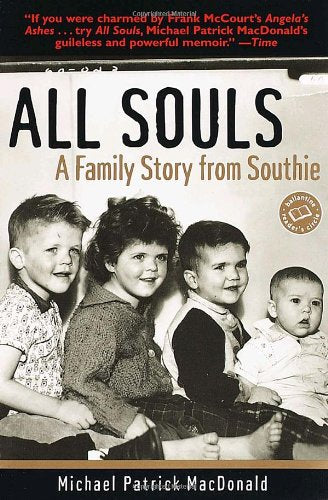 All Souls: A Family Story from Southie (Ballantine Reader's Circle)