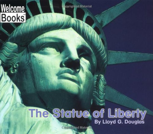 The Statue of Liberty (Welcome Books: American Symbols)