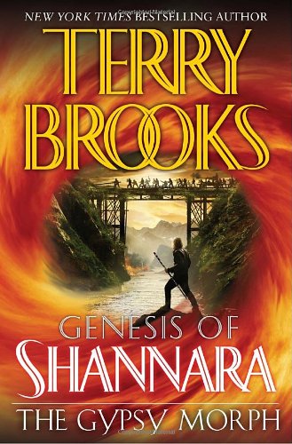 The Gypsy Morph (The Genesis of Shannara, Book 3)