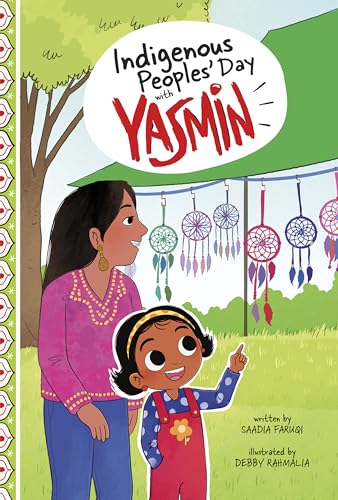 Indigenous Peoples' Day With Yasmin (Holidays and Celebrations With Yasmin)