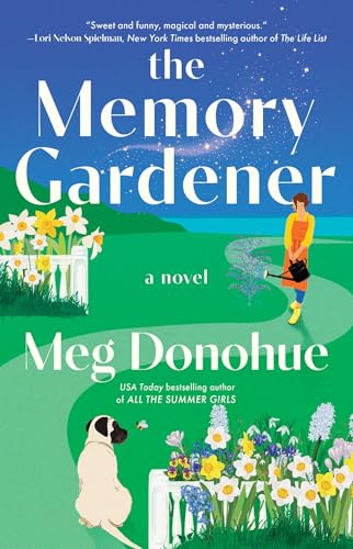 The Memory Gardener: Magic blooms in this cozy novel