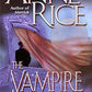 The Vampire Armand (The Vampire Chronicles) Book 6