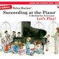 Lesson & Technique Book - Preparatory (Succeeding at the Piano)