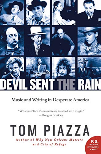 Devil Sent the Rain: Music and Writing in Desperate America