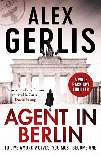 Agent in Berlin (Wolf Pack Spies)