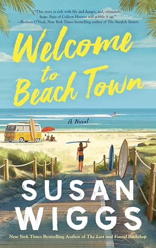 Welcome to Beach Town: A Novel