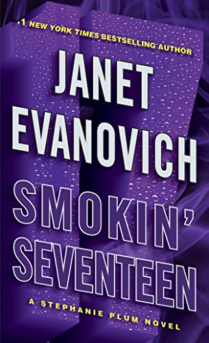Smokin' Seventeen: A Stephanie Plum Novel (Stephanie Plum Novels)