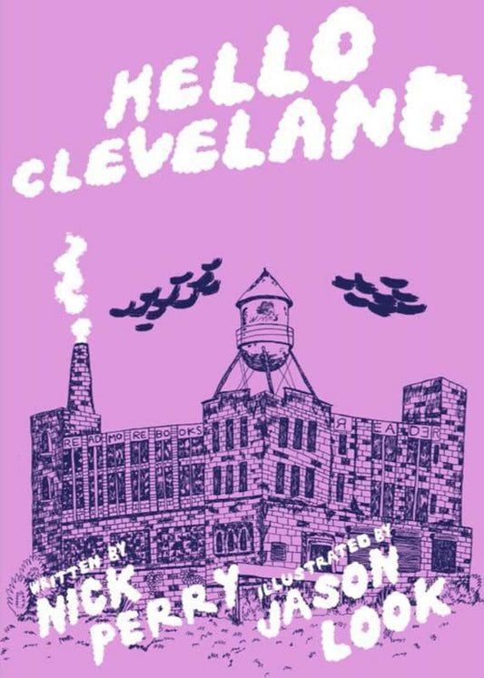 Hello Cleveland: Things You Should Know About the Most Unique City in the World