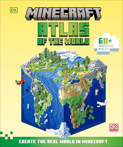 Minecraft Atlas of the World: Create the Real World in Minecraft with 60+ Inspiring Builds