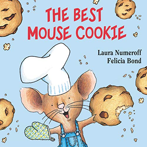 The Best Mouse Cookie (If You Give...)