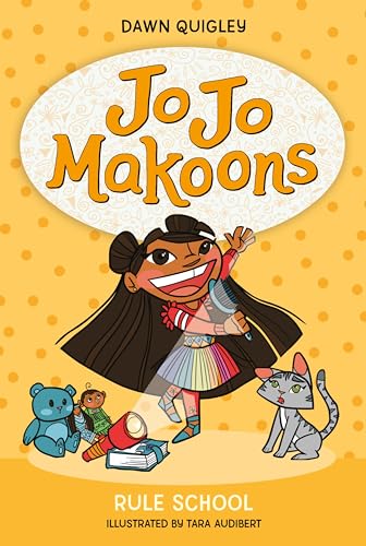 Jo Jo Makoons: Rule School (Jo Jo, 4)