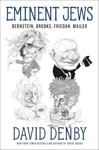 Eminent Jews: Bernstein, Brooks, Friedan, Mailer
