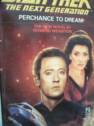 Perchance to Dream (Star Trek: The Next Generation, No. 19)