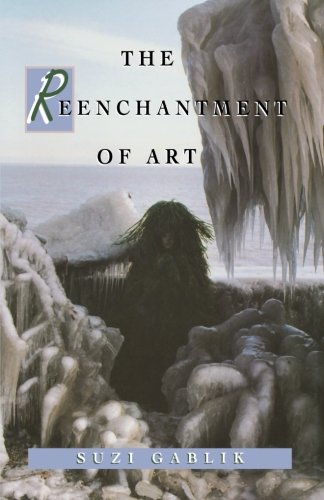The Reenchantment of Art