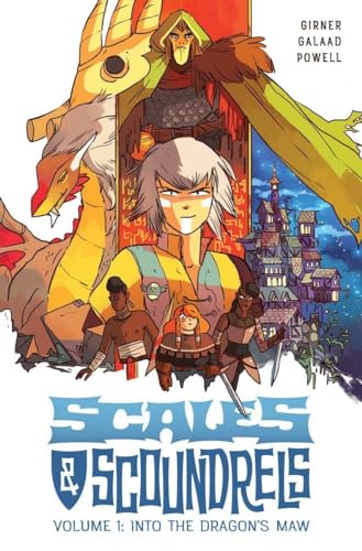 Scales & Scoundrels Volume 1: Into the Dragon's Maw (Scales & Scoundrels, 1)