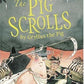 The Pig Scrolls