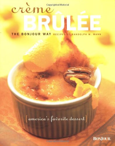 Creme Brulee: The Bonjour Way (Cafe)