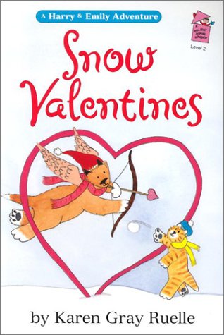 Snow Valentines (A Harry & Emily Adventure Holiday House Reader, Level 2) (A Holiday House Reader)