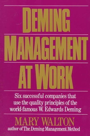 Deming management at work