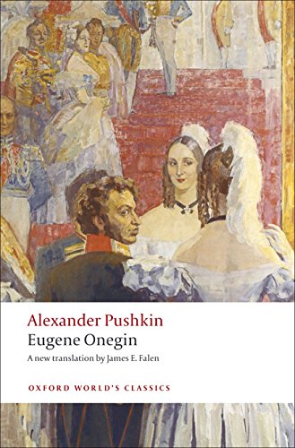 Eugene Onegin: A Novel in Verse (Oxford World's Classics)