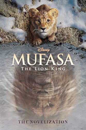 Mufasa: The Lion King Novelization