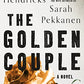 The Golden Couple: A Novel