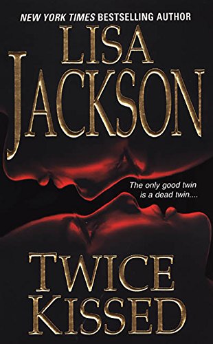 Twice Kissed (Zebra Romantic Suspense)