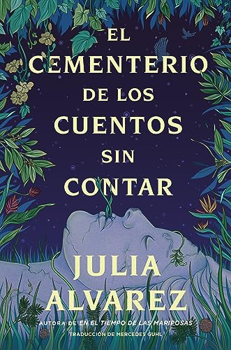 Cemetery of Untold Stories El cementerio de los cuentos sin contar (Sp. ed.) (Spanish Edition)