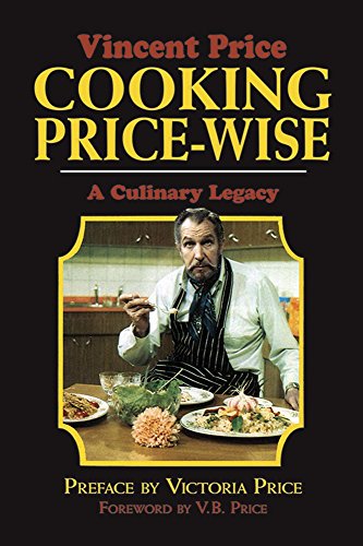 Cooking Price-Wise: A Culinary Legacy (Calla Editions)