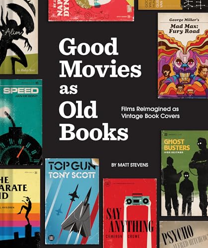 Good Movies as Old Books: Films Reimagined as Vintage Book Covers