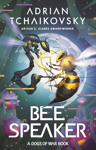 Bee Speaker (Dogs of War, 3)