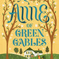 Anne of Green Gables (Children's Signature Classics)