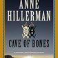 Cave of Bones: A Leaphorn, Chee & Manuelito Novel