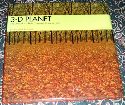3-D Planet: The World As Seen Through Stereograms