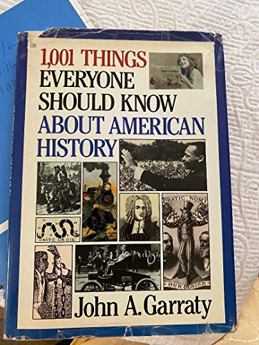 1001 Things Everyone Should Know About American History