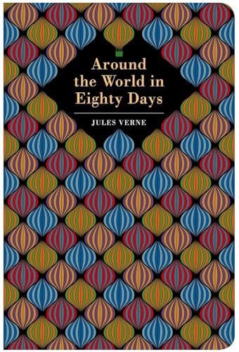Around the World in 80 Days (Chiltern Classic)