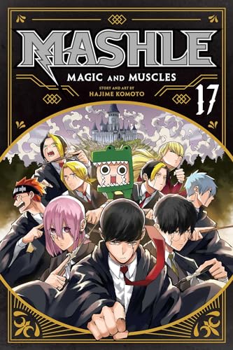 Mashle: Magic and Muscles, Vol. 17 (17)