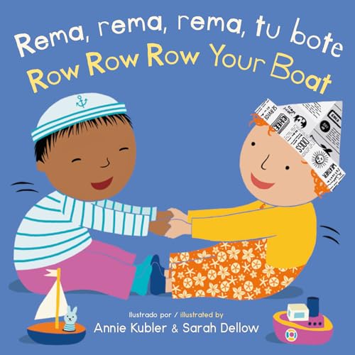 Rema, rema, rema, tu bote/Row Row Row Your Boat (Baby Rhyme Time (Spanish/English)) (English and Spanish Edition)